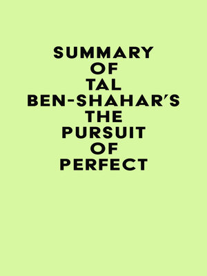 cover image of Summary of Tal Ben-Shahar's the Pursuit of Perfect